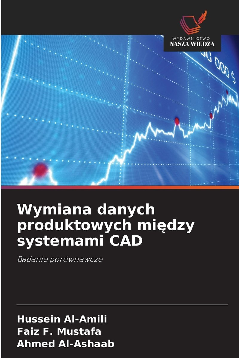 Wymiana danych produktowych między systemami CAD a book by Hussein Al ...