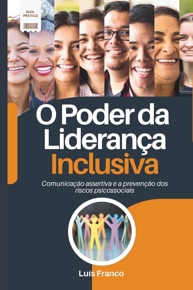 O Poder da Liderança Inclusiva a book by Francisco Silva and Luis ...