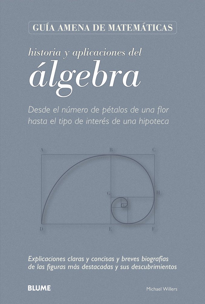 Historia Y Aplicaciones del Álgebra a book by Michael Willers ...
