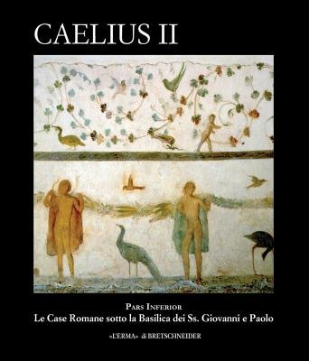 Caelius II a book by A Englen, M G Filetici, P Palazzo, et al ...