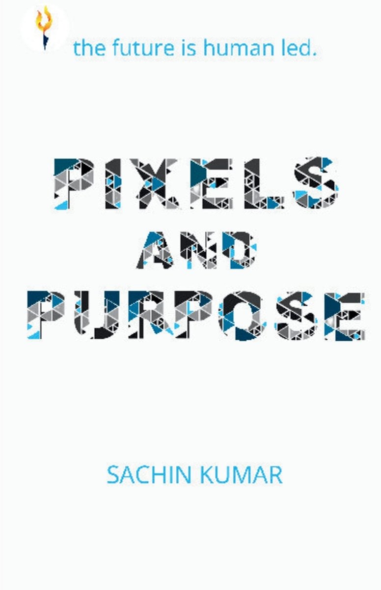 Pixels and Purpose a book by Sachin Kumar - Bookshop.org US