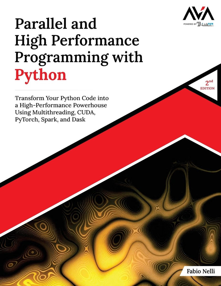 Parallel and High Performance Programming with Python (2nd Edition) a ...