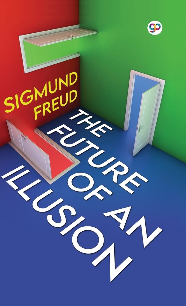 The Future of an Illusion (Deluxe Library Edition) a book by Sigmund Freud - Bookshop.org US
