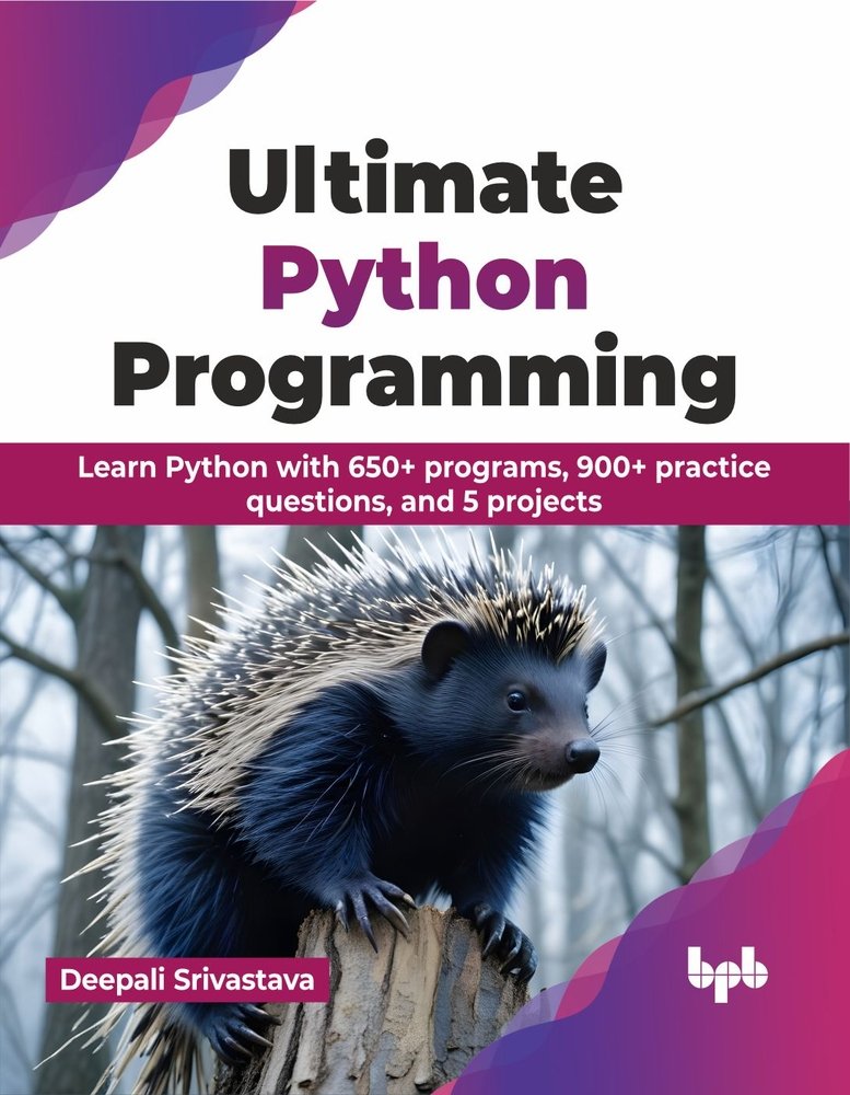 Ultimate Python Programming a book by Deepali Srivastava - Bookshop.org US
