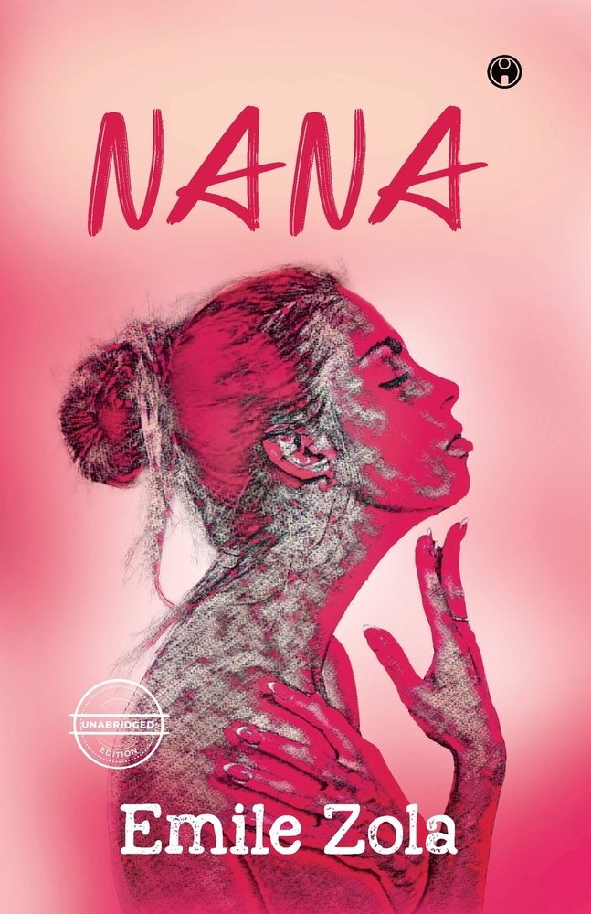 Nana a book by Emile Zola - Bookshop.org US