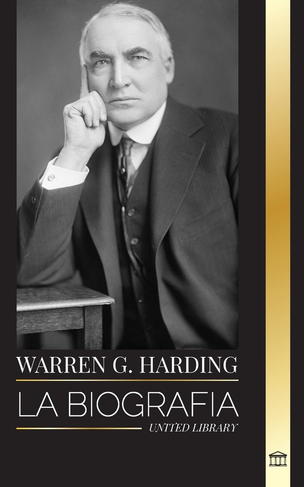 Warren Harding Writing Warren G. Harding a book by United Library - Bookshop.org US
