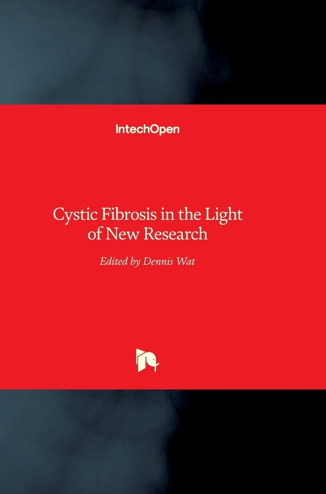 Cystic Fibrosis in the Light of New Research a book by Dennis Wat ...