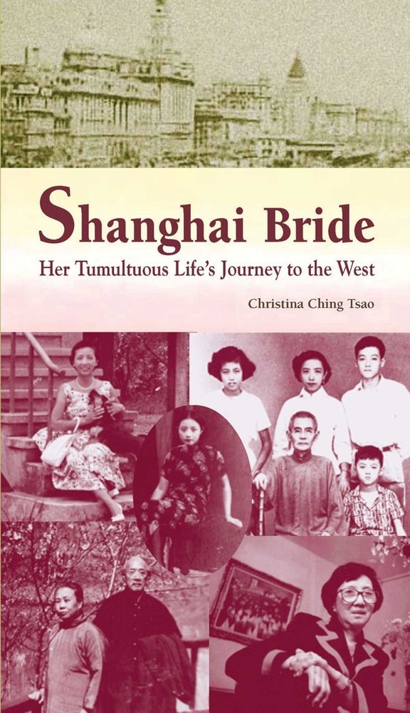 Shanghai Bride a book by Christina Ching Tsao - Bookshop.org US
