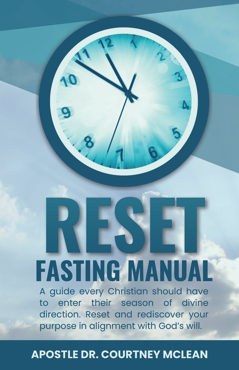 Fasting Booklet Reset Fasting Manual a book by Dr Apostle Courtney McLean - Bookshop.org US