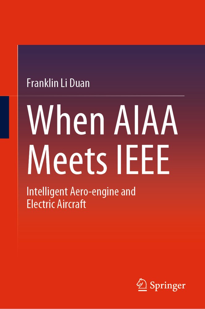 Aieee Book When AIAA Meets IEEE a book by Franklin Li Duan - Bookshop.org US
