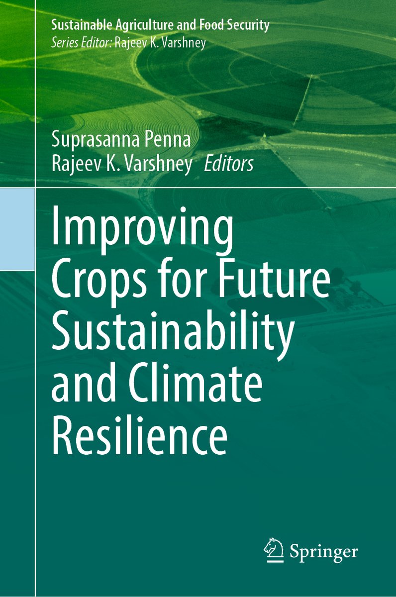 Improving Crops for Future Sustainability and Climate Resilience a book ...