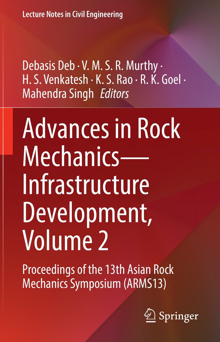 Advances in Rock Mechanics--Infrastructure Development, Volume 2 a book ...