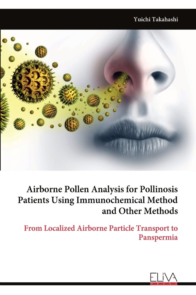 Airborne Pollen Analysis for Pollinosis Patients Using Immunochemical ...