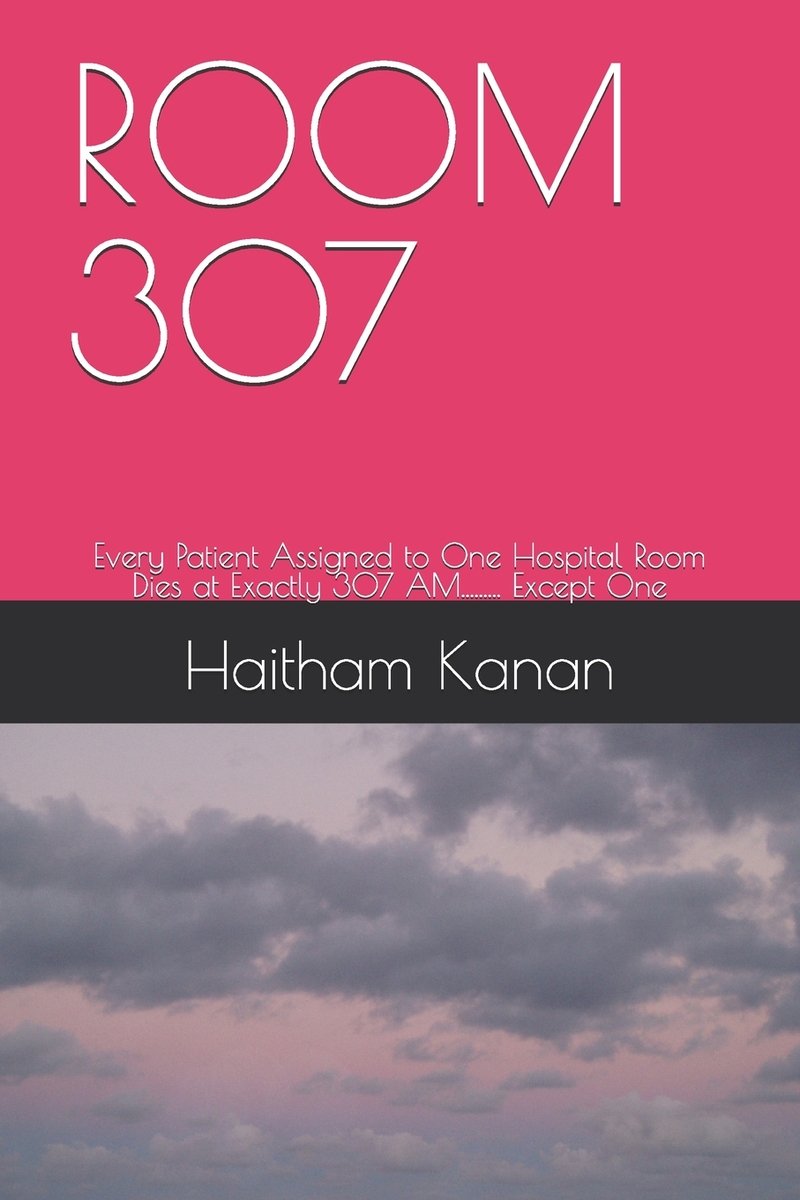 Room 307 a book by Haitham Kanan - Bookshop.org US