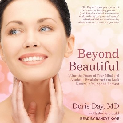 Beyond Beautiful: Using the Power of Your Mind and Aesthetic ...