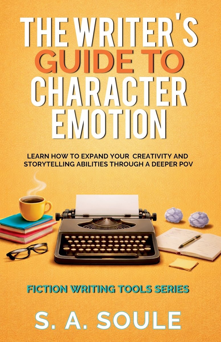 The Writer’s Guide to Character Emotion by S.A. Soule, a writing guide book cover depicting a blue background with a red type writer. The title is on top of the grey paper coming out of the type writer.