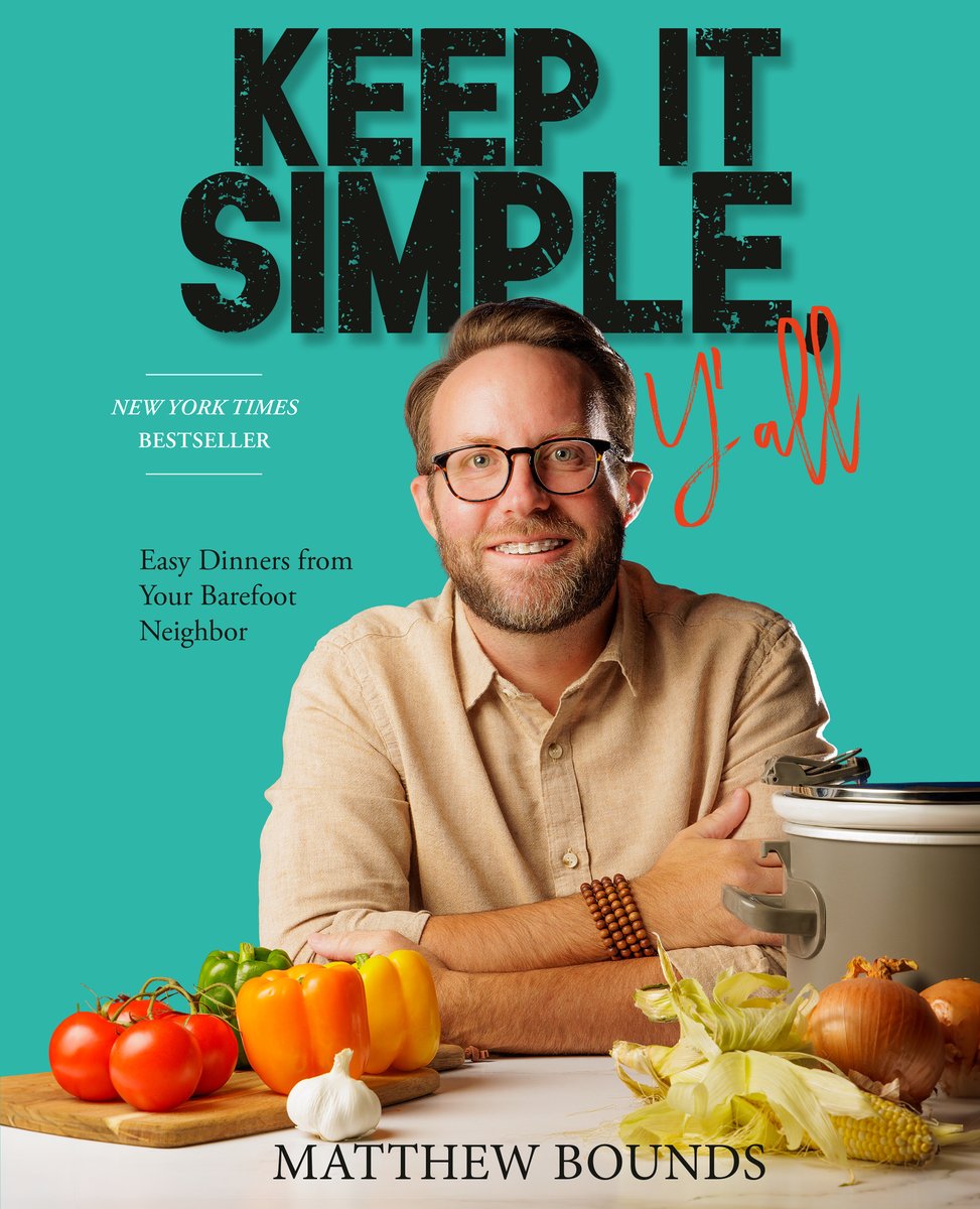 Keep It Simple, Y'all: A Cookbook