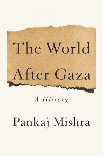 Gaza & Israel: 10 Books for Understanding the Ongoing Conflict ...