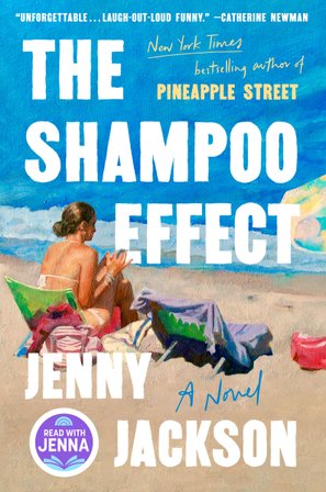 The Shampoo Effect: A Read with Jenna Pick bookcover
