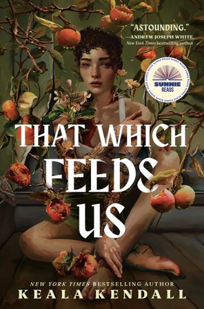 That Which Feeds Us: A Sunnie Reads Select bookcover