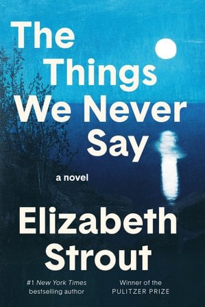 The Things We Never Say bookcover