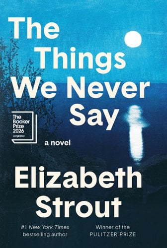 The Things We Never Say book cover