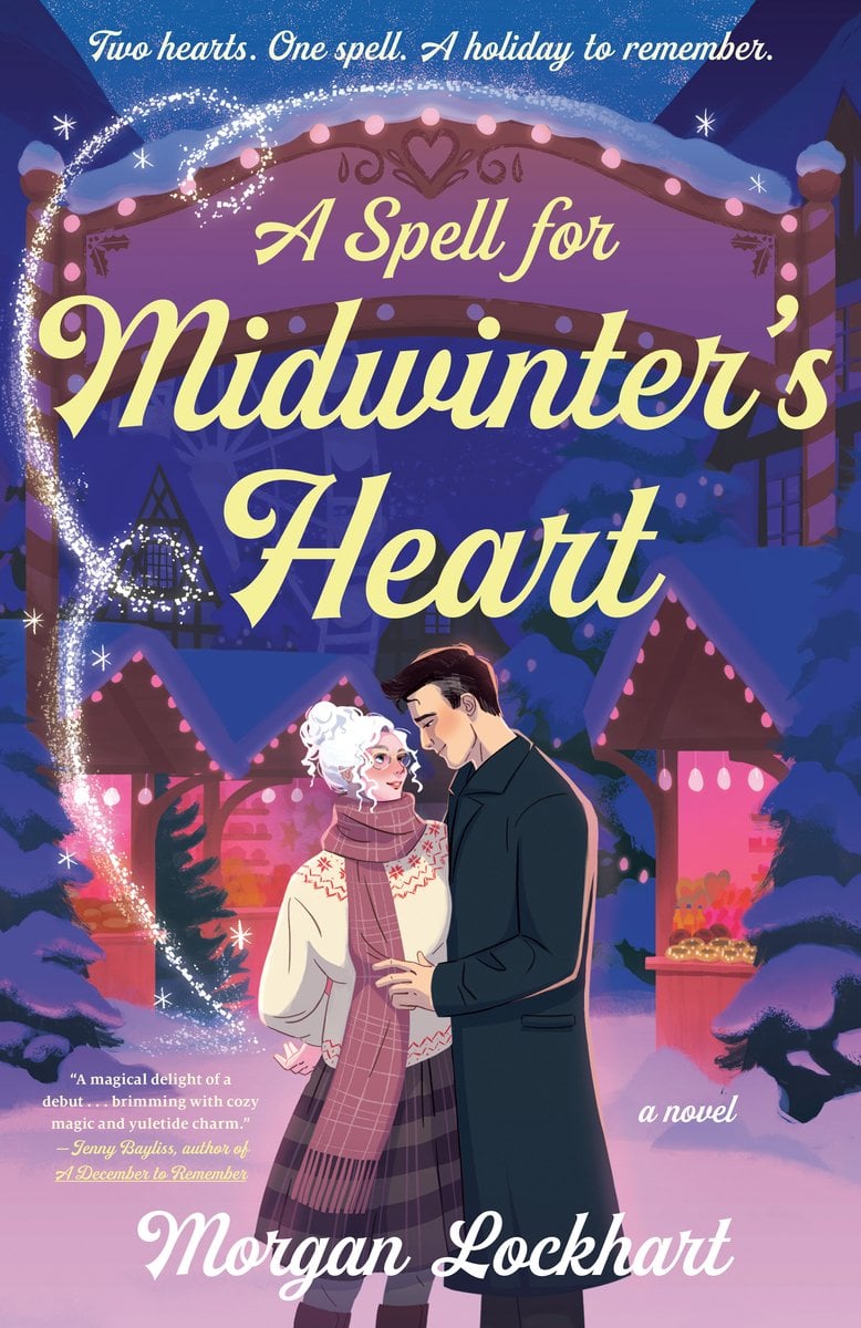 A Spell for Midwinter’s Heart by Morgan Lockhart holiday romance book cover depicting a woman and a man standing amidst a town center. Magical dust is coming out of the woman's hand, flying upwards and across a banner of lights that is above their heads.