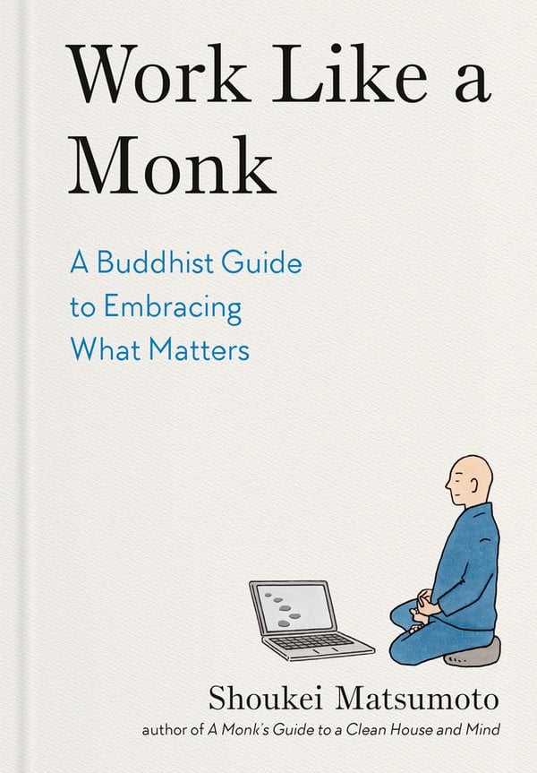 Cover of Work Like a Monk