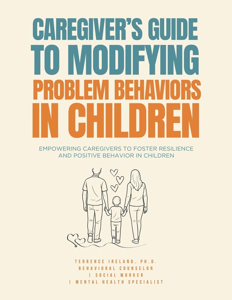Caregiver's Guide to Modifying Problem Behaviors in Children a book by ...