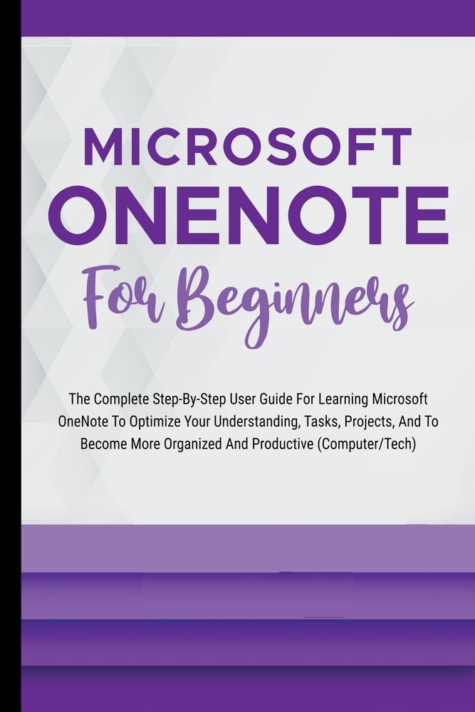 Microsoft OneNote For Beginners a book by Voltaire Lumiere - Bookshop ...