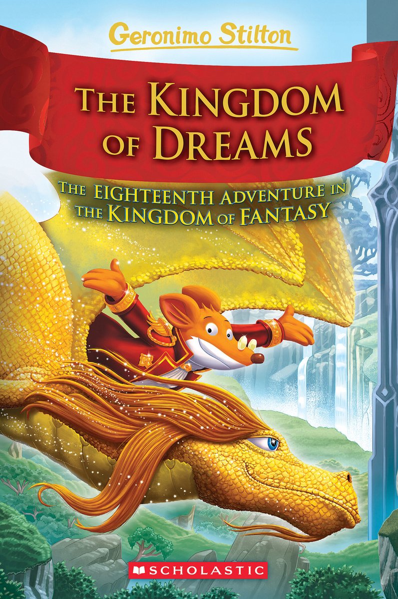 The Kingdom of Dreams (Geronimo Stilton and The Kingdom of Fantasy