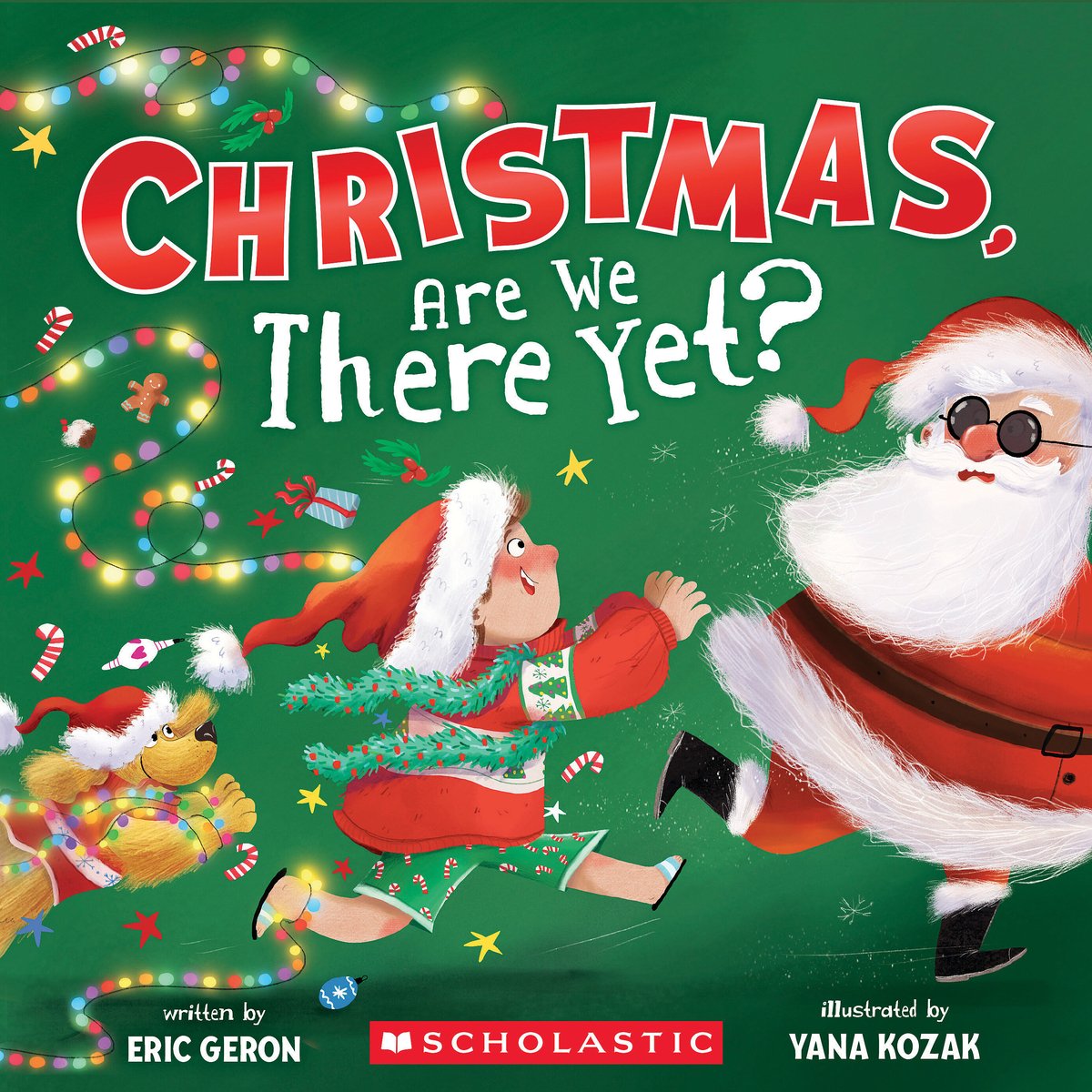 Christmas, Are We There Yet? (A Holiday Picture Book) a book by