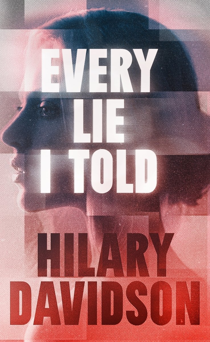 Every Lie I Told bookcover