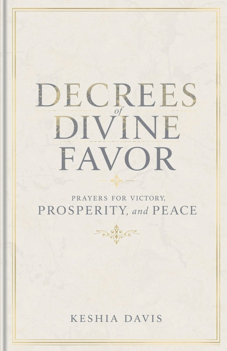 Decrees of Divine Favor a book by Keshia Davis - Bookshop.org US