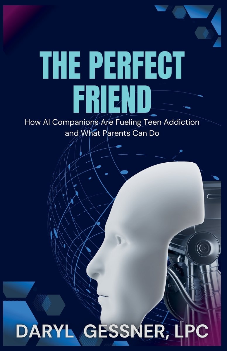 The Perfect Friend a book by Daryl Gessner Lpc - Bookshop.org US