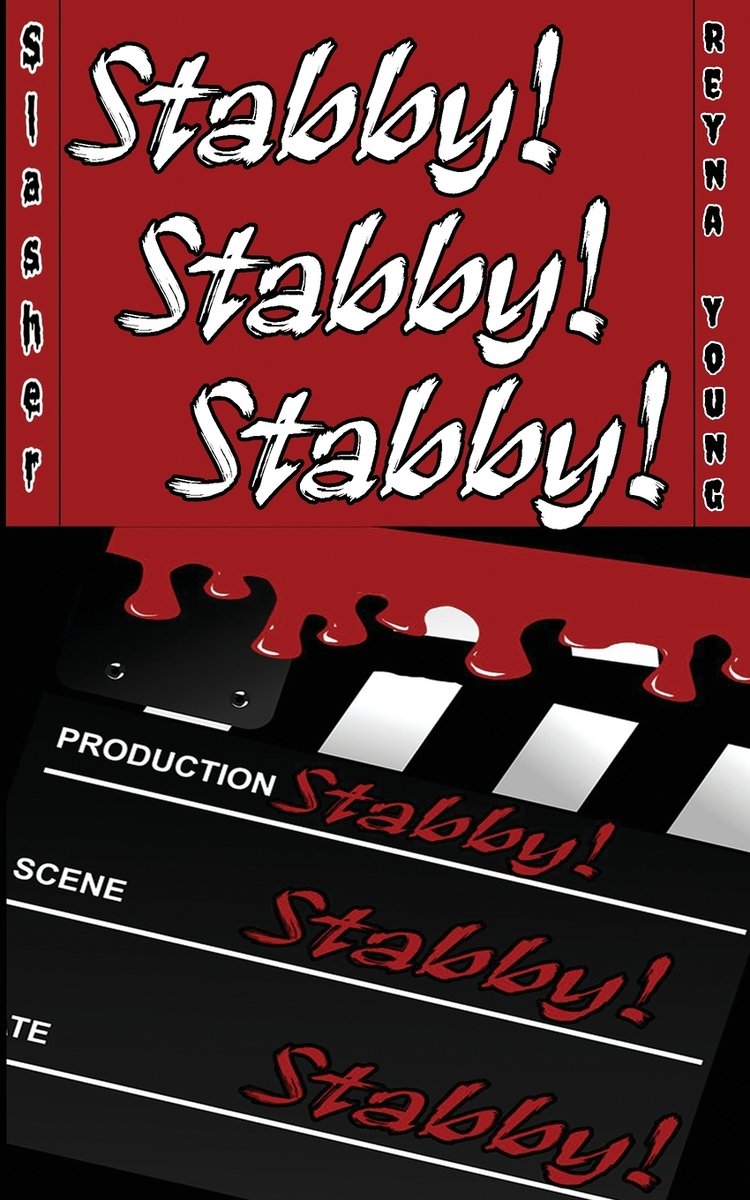 Scared Yet? Stabby! Stabby! Stabby! a book by Reyna Young - Bookshop.org US