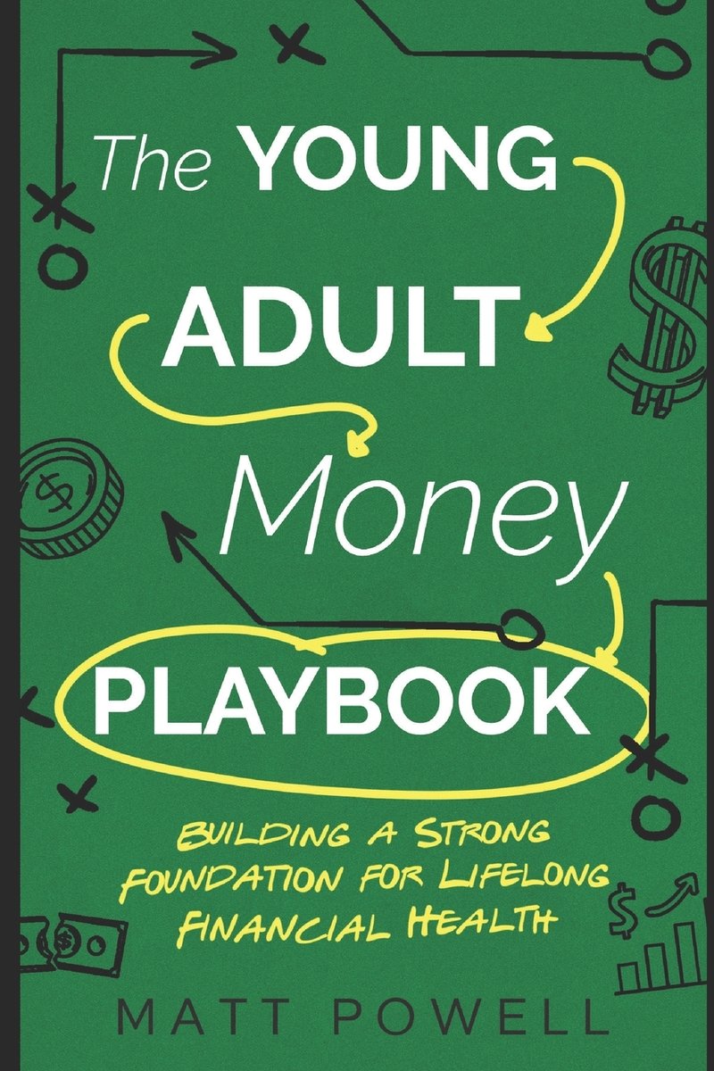 The Young Adult Money Playbook a book by Matt Powell - Bookshop.org US
