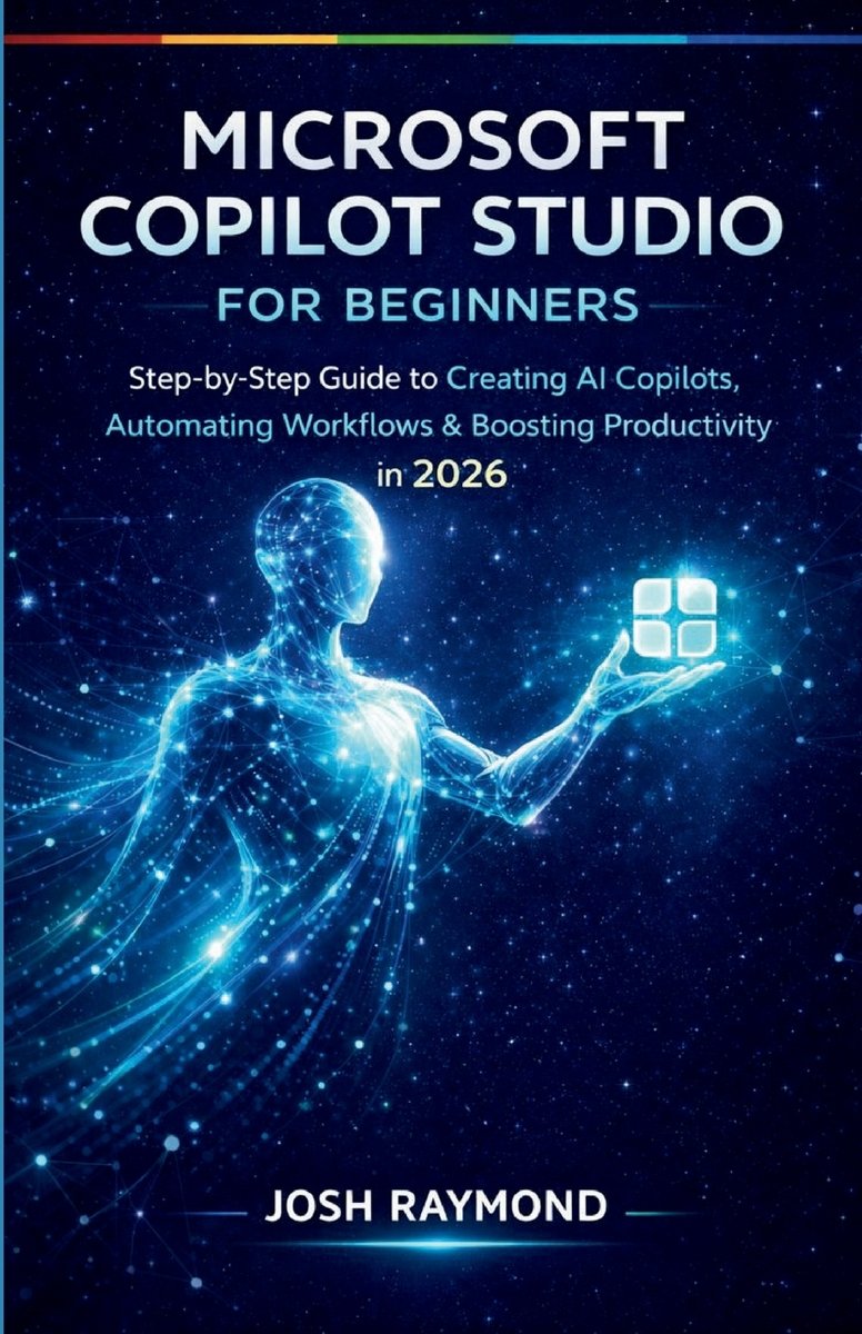 Microsoft Copilot Studio for Beginners a book by Josh Raymond ...