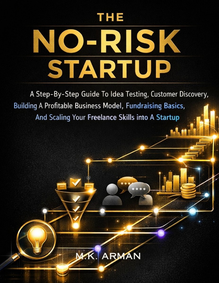 The No-Risk Startup a book by M K Arman - Bookshop.org US