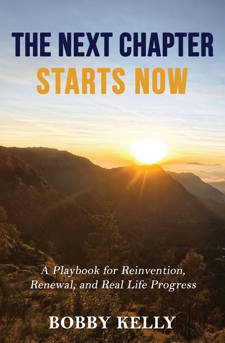 Next Chapter Books The Next Chapter Starts Now a book by Bobby Kelly - Bookshop.org US