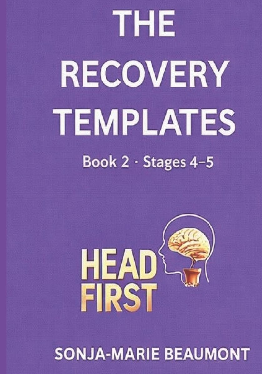 The Recovery Templates a book by Sonja-Marie Beaumont and Headfirst ...