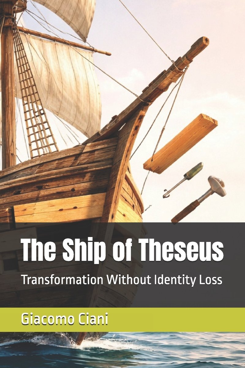 The Ship of Theseus a book by Giacomo Ciani - Bookshop.org US
