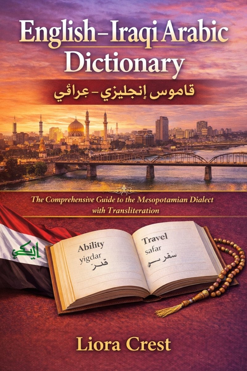 English-Iraqi Arabic Dictionary a book by Liora Crest - Bookshop.org US