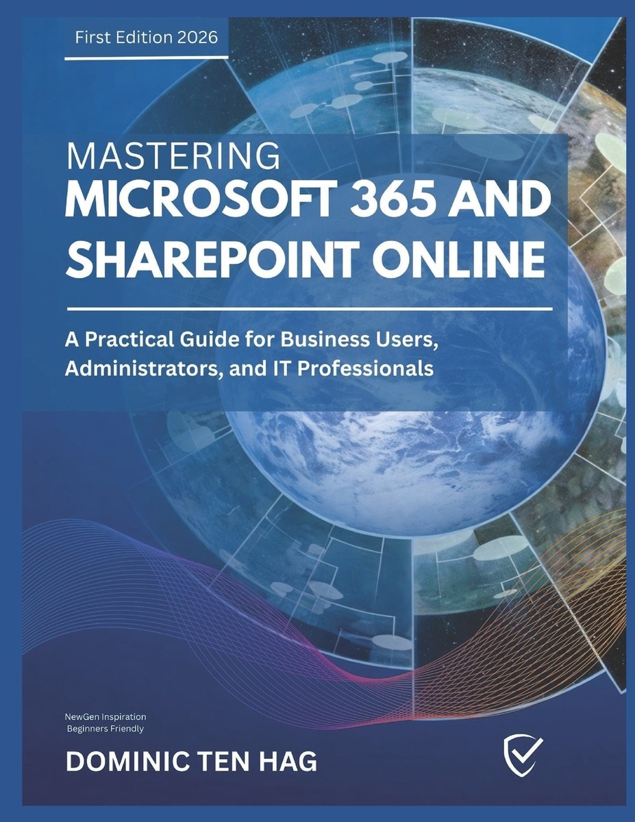 Mastering Microsoft 365 and SharePoint Online a book by Dominic Ten Hag ...