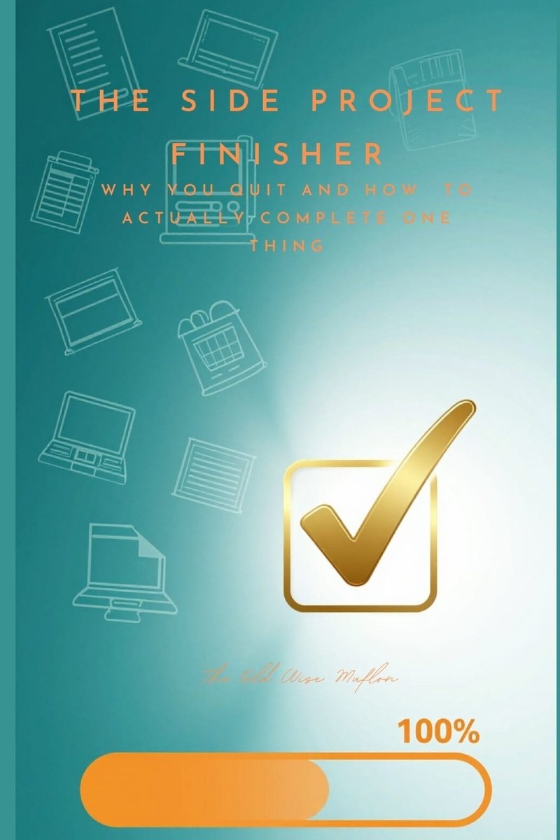 The Side Project Finisher a book by The Old Wise Muflon - Bookshop.org US