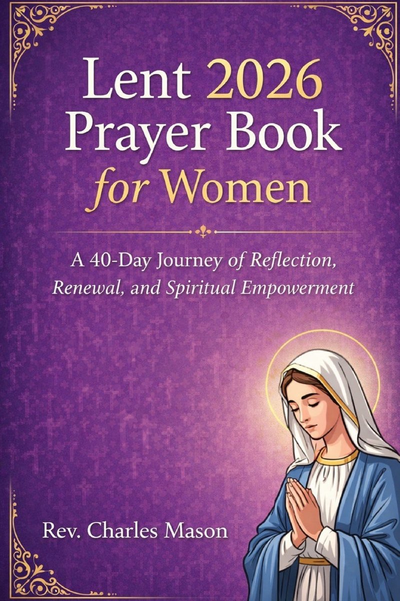 Lent 2026 Prayer Book for Women a book by REV Charles Mason - Bookshop ...