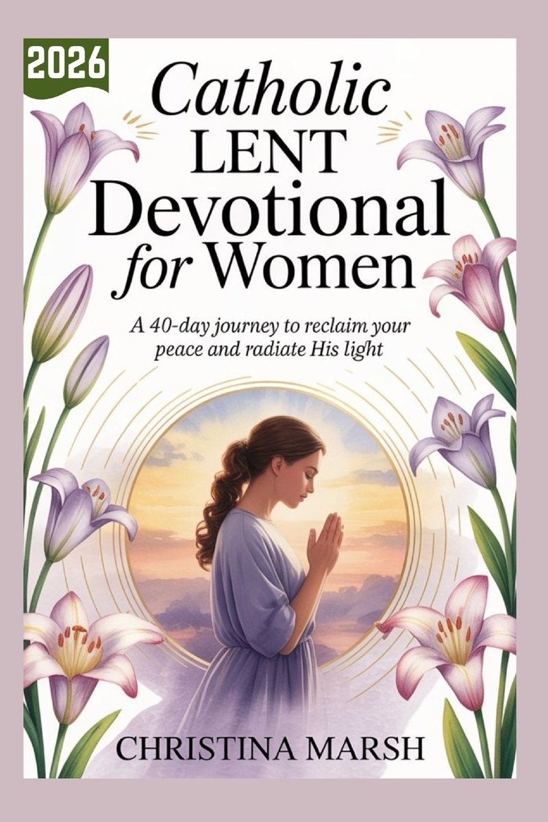 Catholic Lent Devotional for Women 2026 a book by Christina Marsh ...