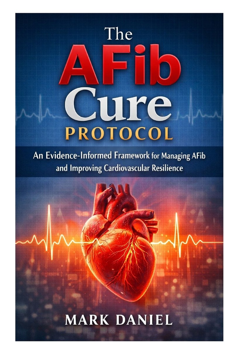 The AFib Cure Protocol a book by Mark Daniel - Bookshop.org US