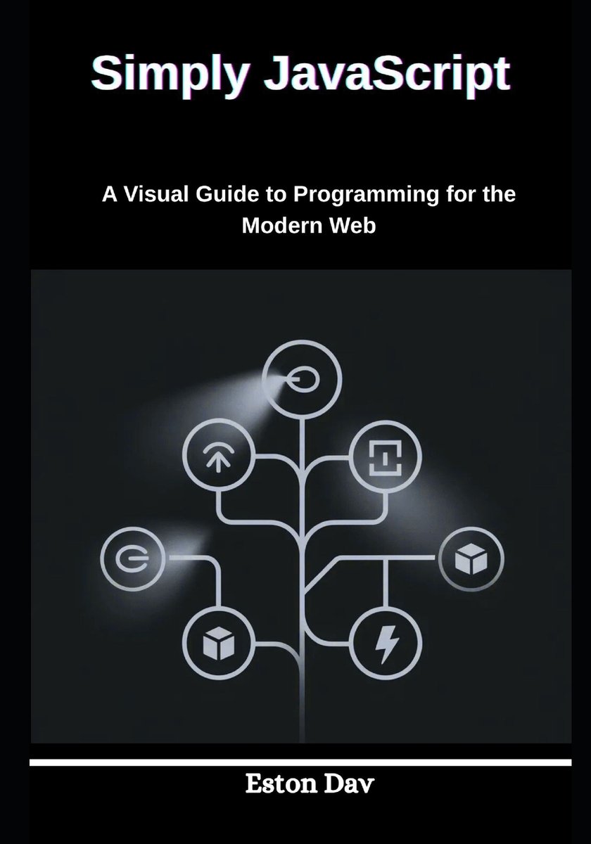 Simply JavaScript a book by Eston Dav - Bookshop.org US