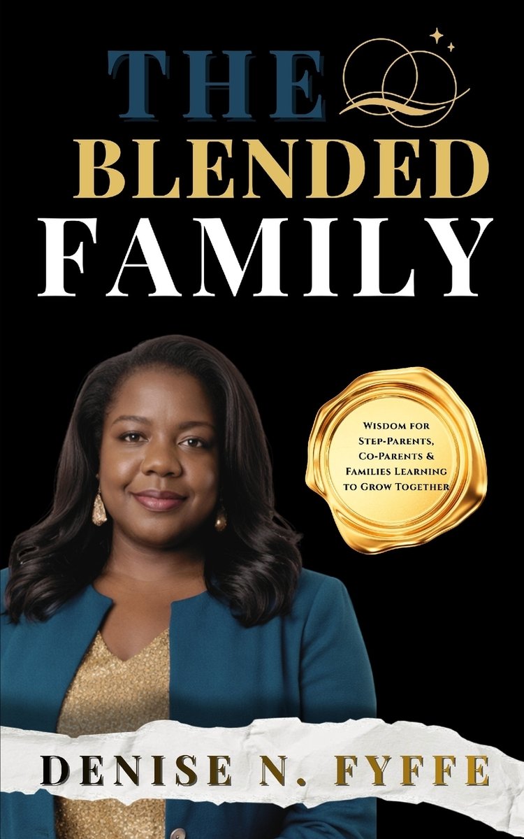The Blended Family a book by Denise N Fyffe - Bookshop.org US